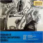 Cover for album: C. Halffter / Bernaola / De Pablo / Mestres Quadreny - Conjunto de Música Contemporanea de Madrid – Panorama De Música Contemporanea Española