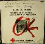 Cover for album: Luis de Pablo - Grupo Koan – Sonido De La Guerra / Invitacion A La Memoria