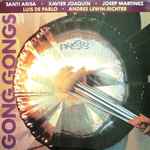 Cover for album: Santi Arisa - Xavier Joaquín - Josep Martínez / Luis de Pablo - Andrés Lewin-Richter – Gong Gongs(LP)