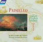 Cover for album: Paisiello, Mariaclara Monetti, English Chamber Orchestra – The Complete Piano Concertos, Volume One