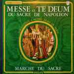 Cover for album: Mady Mesplé – Gérard Dunan – Yves Bisson – Armand Birbaum – Pierre Cochereau – Messe Et Te Deum Du Sacre De Napoléon - Marche Du Sacre