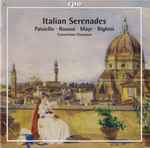 Cover for album: Paisiello, Rossini, Mayr, Righini, Consortium Classicum – Italian Serenades(CD, Stereo)