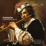 Cover for album: Paisiello - Siro Cavalet, Dino Scalabrin, Daniele Pagella, Carlo Bertola – 6 Flute Quartets Op.23(CD, Album)