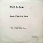 Cover for album: Henk Badings  -  Hellmut Schoell – Sonate IV Und V Für Klavier(10