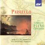 Cover for album: Paisiello - Mariaclara Monetti, English Chamber Orchestra – The Complete Piano Concertos(2×CD, Compilation, Reissue)