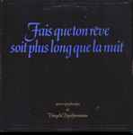 Cover for album: Fais Que Ton Rêve Soit Plus Long Que La Nuit
