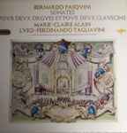 Cover for album: Bernardo Pasquini, Marie-Claire Alain, Luigi Ferdinando Tagliavini – Sonates Pour Deux Orgues Et Deux Clavecins