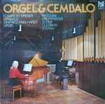 Cover for album: Elisabeth Sperer, Winfried Englhardt, Pasquini, Kropfreiter, Soler, Clementi – Orgel & Cembalo(LP)