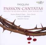 Cover for album: Pasquini - Sharon Rostorf-Zamir, Furio Zanasi, Capella Tiberina, Giovanni Caruso – Passion Cantatas(CD, )