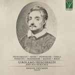 Cover for album: Frescobaldi, Rossi, Froberger, Kerll, Pasquini, Buxtehude, Muffat, Bach - Enrico Viccardi – Girolamo Frescobaldi And His Heritage(CD, Album)