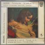 Cover for album: M. Rossi, B.Pasquini, A. Scarlatti - Egida Giordani Sartori – Corente Nr.8 & 10 / Toccata Con Lo Scherzo Del Cucco / Toccata A-Dur(7