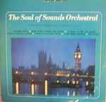 Cover for album: Sounds Orchestral Featuring Johnny Pearson – The Soul Of Sounds Orchestral(LP, Album, Mono)