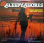 Cover for album: Sounds Orchestral Featuring Johnny Pearson – Sleepy Shores(LP)