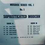 Cover for album: James Clarke, Keith Mansfield, Johnny Pearson, David Lindup, Bill Martin & Phil Coulter – Musidisc Series Vol. 1, No. 1 - Sophisticated Modern(LP, Album)