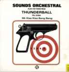 Cover for album: Sounds Orchestral Feat. Johnny Pearson – Thunderball