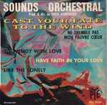 Cover for album: Sounds Orchestral Feat. Johnny Pearson – Cast Your Fate To The Wind(7