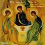 Cover for album: Peerson / Ex Cathedra Consort, Jeffrey Skidmore – Latin Motets(CD, Album)