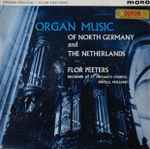 Cover for album: Organ Music Of North Germany And The Netherlands