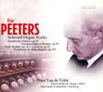 Cover for album: Flor Peeters, Peter Van de Velde – Selected Organ Works(SACD, Hybrid, Multichannel, Stereo, Album)