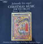 Cover for album: Hans Fagius, d'Aquin, Bach, Reger, Pepping, Dupré – Julmusik För Orgel - Christmas Music For The Organ(LP)