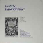 Cover for album: G. F. Händel / A. Kühnel / J. Ch. Pepusch / G. Ph. Telemann - Das Süddeutsche Barockensemble – Deutsche Barockmeister(LP, Stereo)