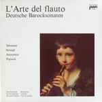 Cover for album: Telemann / Strungk / Anonymus / Pepusch, Manfred Harras, Martha Gmünder, Roswitha Friedrich – L'Arte Del Flauto (Deutsche Barocksonaten)(LP)