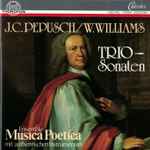 Cover for album: J.C. Pepusch, W. Williams - Musica Poetica – Triosonaten(CD, Album)