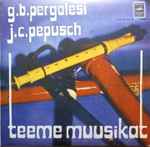 Cover for album: G. B. Pergolesi / J. C. Pepusch – Teeme Muusikat V(7