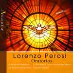 Cover for album: Lorenzo Perosi, Carlo Felice Cillario, Ennio Gerelli, L'Angelicum de Milan – Oratorios(4×CD, Album)