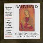 Cover for album: Alessandro Stradella, Lorenzo Perosi – Nativitatis - Choral & Sacred Music(CD, Compilation)