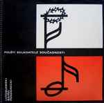 Cover for album: Lutosławski / Baird / Penderecki – Polští Skladatelé Současnosti(2×LP, Compilation, Club Edition, Mono)