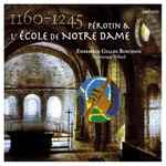Cover for album: Pérotin - Ensemble Gilles Binchois, Dominique Vellard – Pérotin & L'École De Notre Dame(CD)
