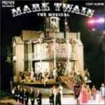 Cover for album: Mark Twain: The Musical(CD, )
