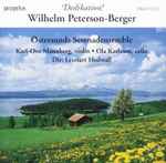 Cover for album: Wilhelm Peterson-Berger, Östersunds Serenadensemble, Karl-Ove Mannberg, Ola Karlsson, Lennart Hedwall – Dedikation!(CD, Album)