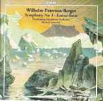 Cover for album: Wilhelm Peterson-Berger – Norrköping Symphony Orchestra, Michail Jurowski – Symphony No 3 • Earina Suite(CD, Album)