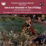 Cover for album: Intet Är Som Väntanstider = Time Of Waiting(CD, Album)