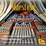 Cover for album: Callum Alger, Elgar, Bairstow – Maestoso(CD, Album)