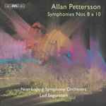 Cover for album: Allan Pettersson - Norrköping Symphony Orchestra, Leif Segerstam – Symphonies 8 & 10(CD, Album)