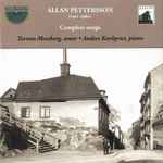 Cover for album: Allan Pettersson, Torsten Mossberg, Anders Karlqvist – Complete Songs(CD, Album)