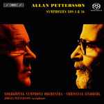 Cover for album: Allan Pettersson - Norrköping Symphony Orchestra, Christian Lindberg – Symphonies Nos 4 & 16(SACD, Hybrid, Multichannel, DVD, DVD-Video, NTSC)
