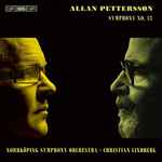 Cover for album: Allan Pettersson - Norrköping Symphony Orchestra, Christian Lindberg – Symphony No. 13(SACD, Hybrid, Multichannel, Album)