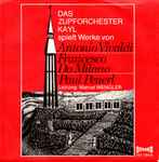 Cover for album: Das Zupforchester Kayl Spielt Werke Von Antonio Vivaldi, Francesco Da Milano, Paul Peuerl – Antonio Vivaldi / Francesco Da Milano / Paul Peuerl(7