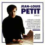 Cover for album: Jean-Louis Petit Dirige Gérard Condé, Charles Chaynes, Katori Makino, Jean-Louis Petit, Antoine Tisné, Michel Philippot – Untitled(CD, Album)