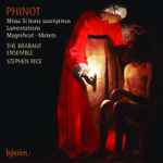 Cover for album: Phinot / The Brabant Ensemble, Stephen Rice – Missa Si Bona Suscepimus • Lamentations • Magnificat • Motets(CD, Album)