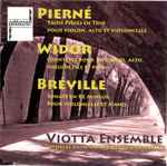 Cover for album: Pierné, Widor, Bréville, Viotta Ensemble – Untitled(CD, )
