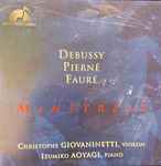 Cover for album: Debussy · Pierné, Fauré, Christophe Giovaninetti, Izumiko Aoyagi – Minstrels(CD, Album)