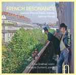 Cover for album: Pierné, Vierne, Fauré, Elsa Grether, François Dumont (3) – French Resonance(CD, Album)