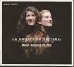 Cover for album: Maria & Nathalia Milstein, Saint-Saëns, Debussy / Hahn / Pierné – La Sonate De Vinteuil(CD, Album)