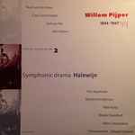 Cover for album: Symphonic Drama “Halewijn”(2×LP)