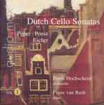 Cover for album: Pijper / Ponse / Escher, Doris Hochscheid, Frans van Ruth – Dutch Cello Sonatas Vol. 1(SACD, Hybrid, Multichannel)